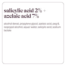 Afbeelding in Gallery-weergave laden, Prescription - salicylic acid 2% + azelaic acid 7%
